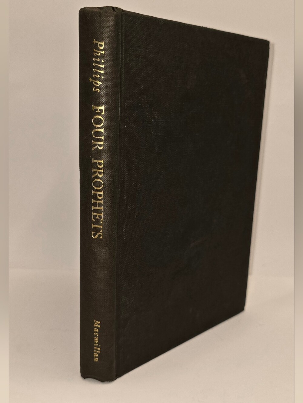 Four Prophets Amos, Hosea, First Isaiah, Micah Hardcover Book by JB Phillips y63